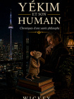 Yékim et son humain - Chroniques d'une souris philosophe