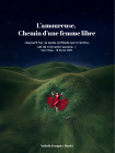 L'amoureuse, chemin d'une femme libre