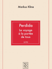 Perdida - Le voyage à la portée de tous