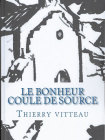 Le bonheur coule de source