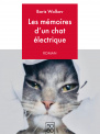 MEMOIRES D'UN CHAT ELECTRIQUE