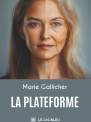 La plate-forme