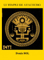 Le temple d'Ayacucho - Extrait