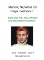 Macron, Napoléon des temps modernes ? - Juillet 2020-Avril 2022 : 600 jours pour transformer et reconstruire