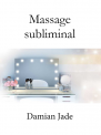 Massage subliminal