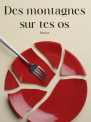 Des montagnes sur tes os