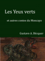Les Yeux verts et autres contes du Moncayo