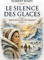 Le Silence des Glaces 