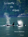 Le souffle des orques