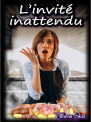 L'invité inattendu