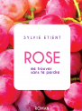 ROSE-ME TROUVER SANS TE PERDRE