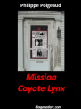 Mission Coyote Lynx 