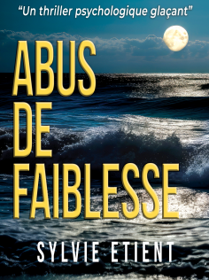ABUS DE FAIBLESSE