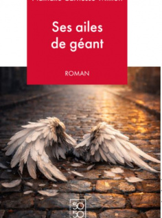 Ses ailes de géant