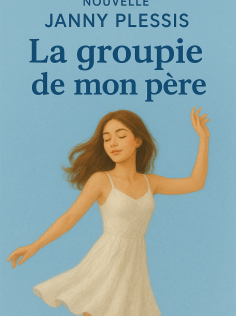 La Groupie de mon Père