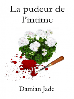 La pudeur de l'intime