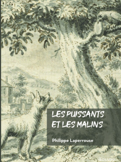 Les puissant et les malins