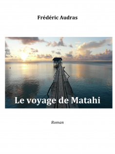 Le voyage de Matahi