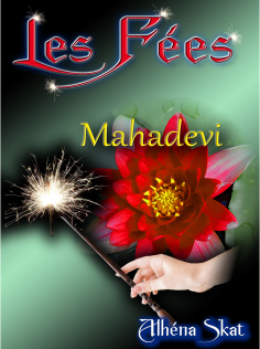 La fée Mahadevi