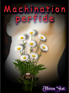 Machination perfide