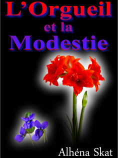 L'Orgueil et la Modestie