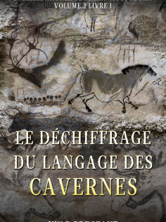 Le déchiffrage du langage des cavernes