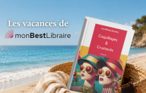 Cet été, glissez un auteur monBestLibraire dans votre sac de plage