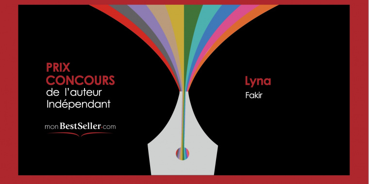 Prix Concours monBestSeller : Lyna - Fakir