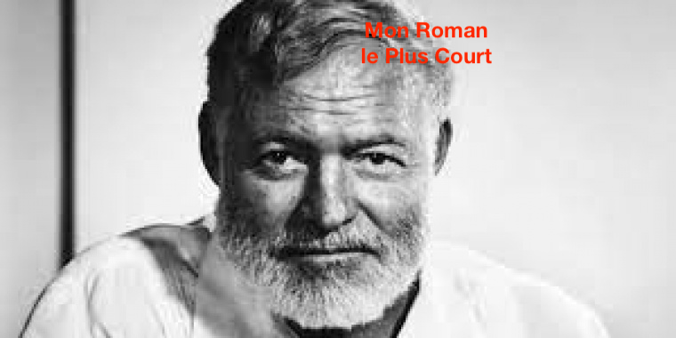 Ernest Hemingway : auteur présumé du roman le plus court