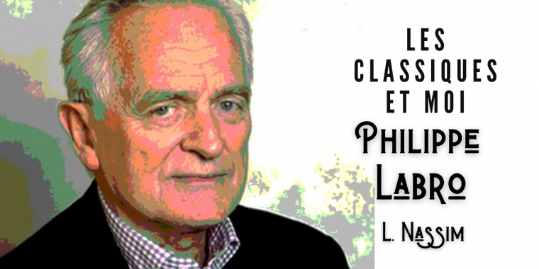 Tribune monBestSeller : Philippe Labro & moi par Lisa Laroche 