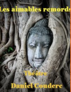 Lire en ligne l’ebook gratuit Les aimables remords par Daniel-Alain Couderc