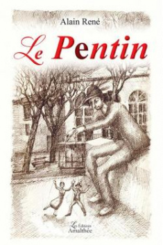Le Pentin d'Alain René. Editions Amalthée