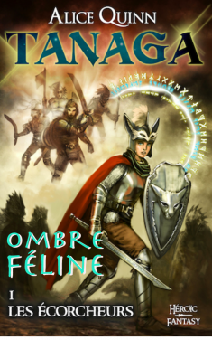 Tanaga. Série héroic fantasy d'Alice Quinn à lire gratuitement sur monBestSeller.com